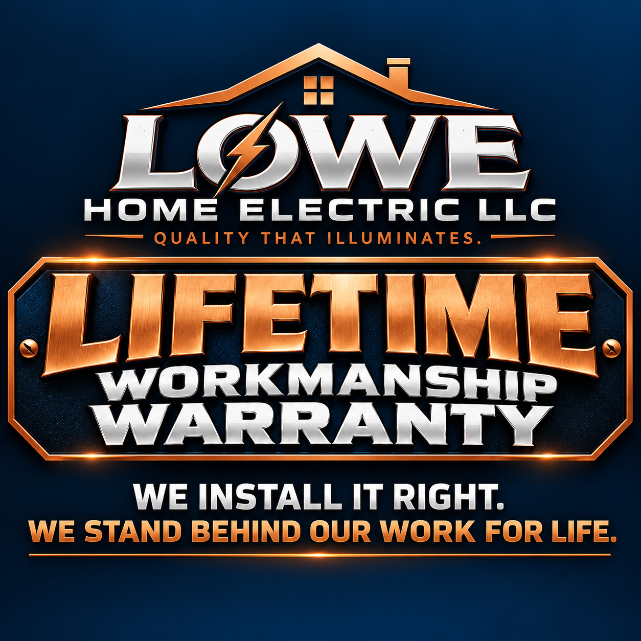Lowe Home Electric Lifetime Workmanship Warranty badge — Montgomery, TX electrician